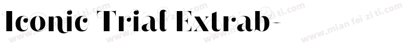 Iconic Trial Extrab字体转换